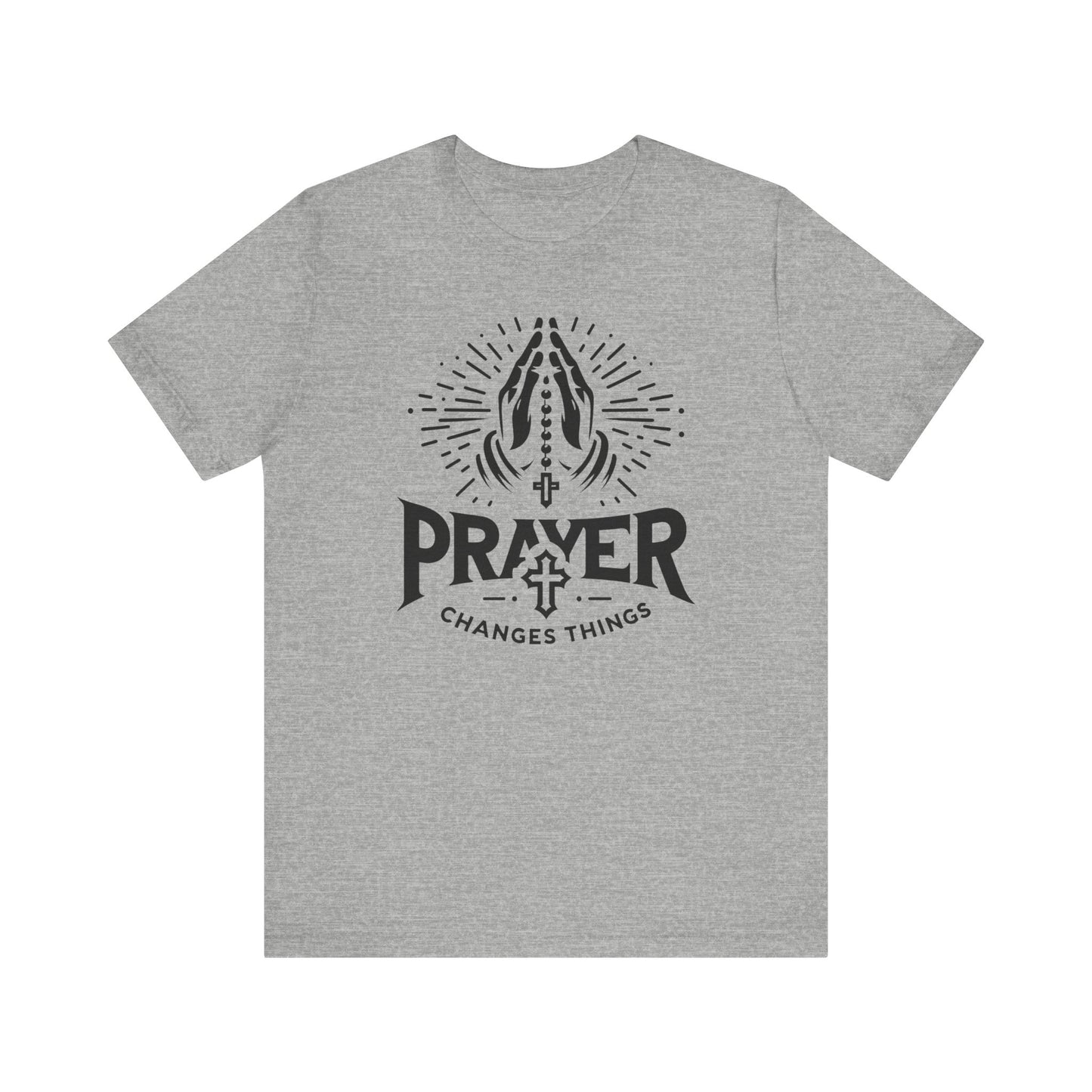Prayer Changes Things Unisex Jersey Short Sleeve Tee