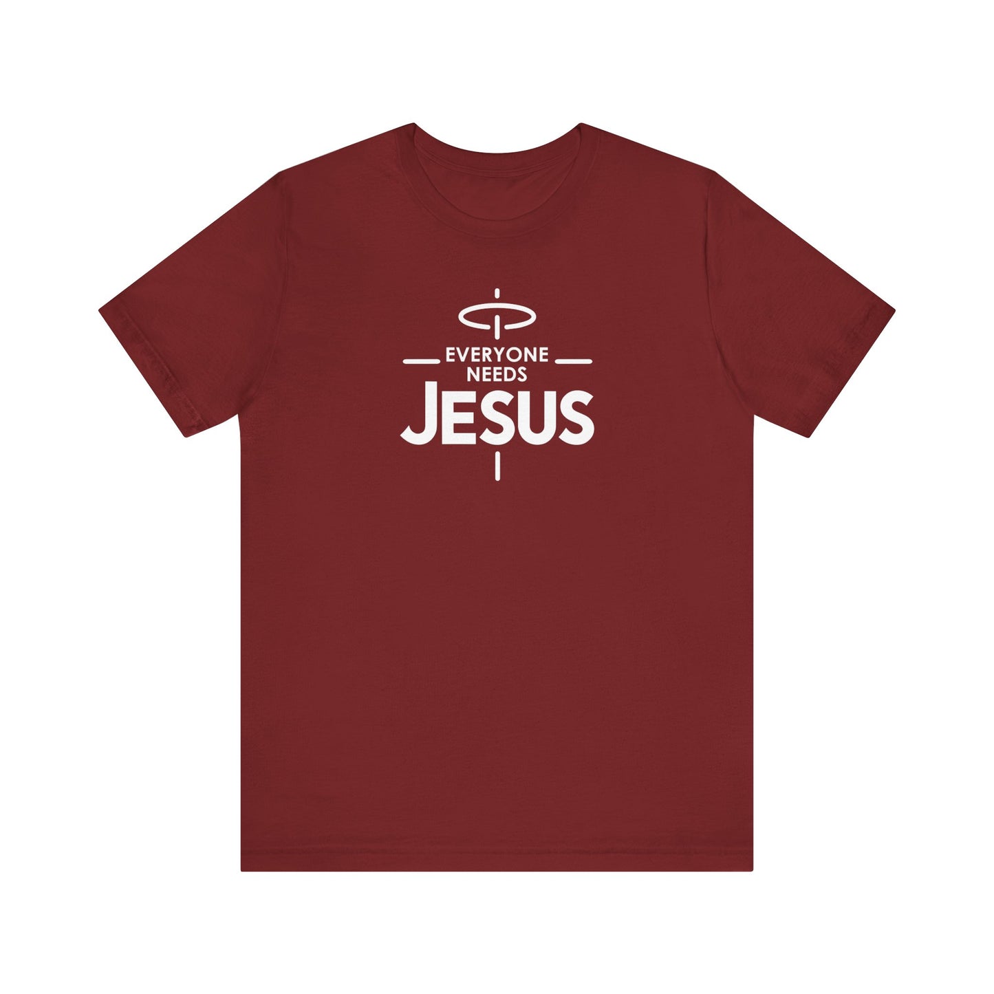 Everyone Needs Jesus Unisex Jersey Short Sleeve Tee