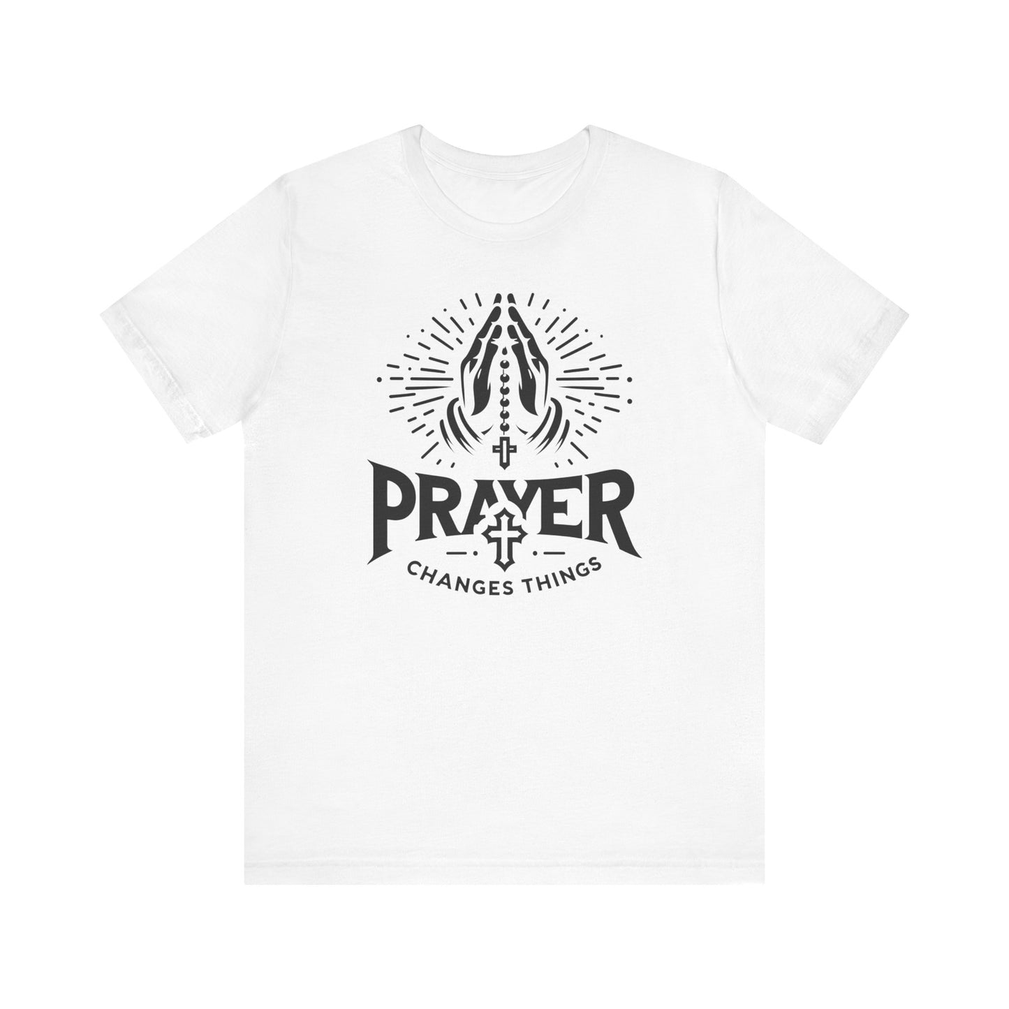 Prayer Changes Things Unisex Jersey Short Sleeve Tee