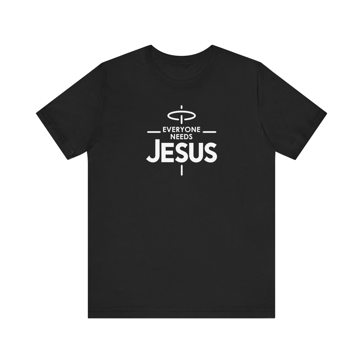 Everyone Needs Jesus Unisex Jersey Short Sleeve Tee