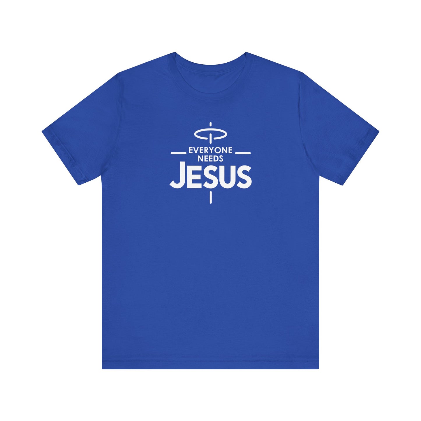 Everyone Needs Jesus Unisex Jersey Short Sleeve Tee